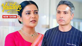 Bakul Ke Ilaaj Ke Liye Dev Ne Srishti Se Ki Ek Special Maang! | Yaadein | Iqbal Khan, Gulki Joshi