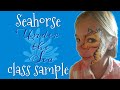 Seahorse Face Paint Tutorial- Under the Sea Class Sample