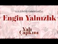 Engin yalnzlk yal apkn original soundtrack vol1  gldiyar tanrdal