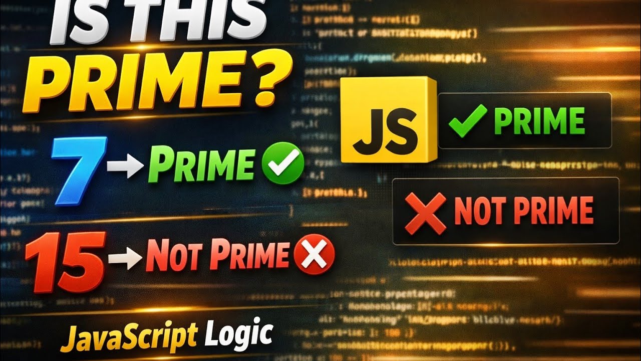 “How to Check Prime Number | Yes or No Logic Explained | CodeZaim ...