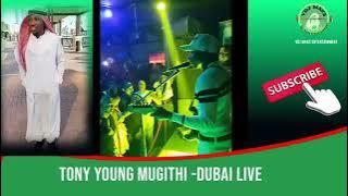 TONY YOUNG wa KABA KIMAMA MUGITHI LIVE PERFORMANCE IN PRINCE LIVE IN DUBAI #KABAKIMAMA #MUGITHI