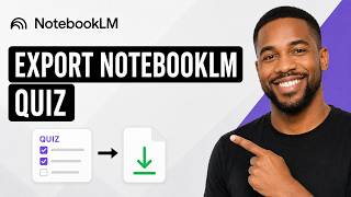How to Export NotebookLM Quiz in Seconds