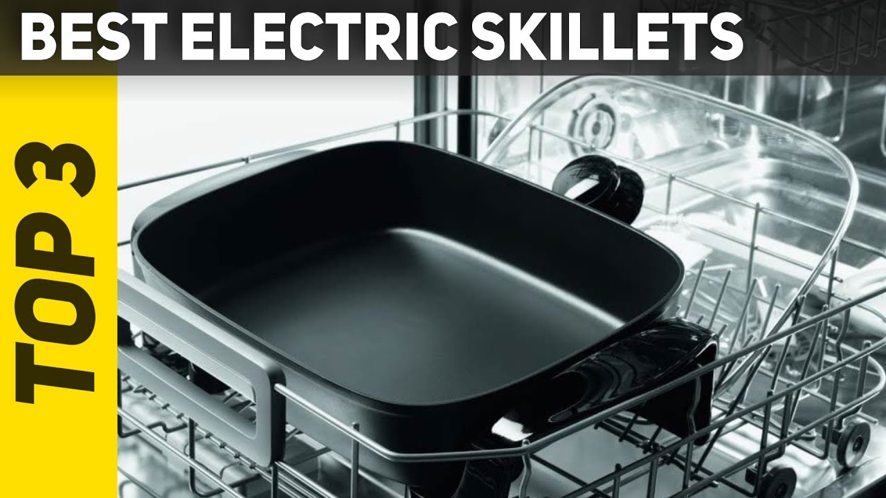 Top 3 Best Electric Skillets in 2022? YouTube