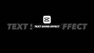 Text Shine Effect Tutorial | Capcut #shorts