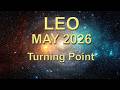 LEO “GET READY FOR THIS CHANGE!” May 2026 Tarot Reading | What’s Coming Next ✨