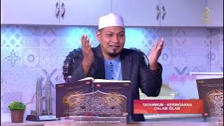 10122021 | TAYAMMUM : KERINGANAN DALAM ISLAM | DR. HADI ZAHALAN | ASSALAMUALAIKUM | TV ALHIJRAH