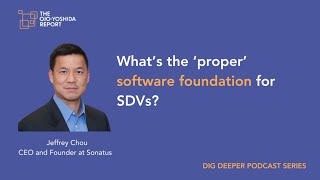 Sonatus Discusses Software Foundation for SDVs