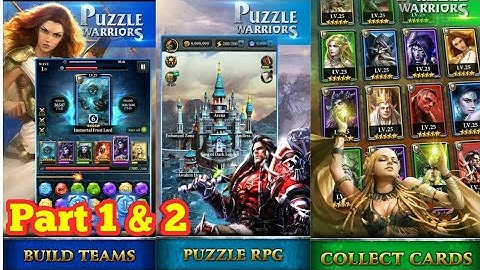 Puzzle Warrior ( Early Access ) Android Gameplay Walkthrough Part 1 & 2