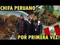 MIS AMIGOS PRUEBAN EL CHIFA PERUANO POR PRIMERA VEZ!!!