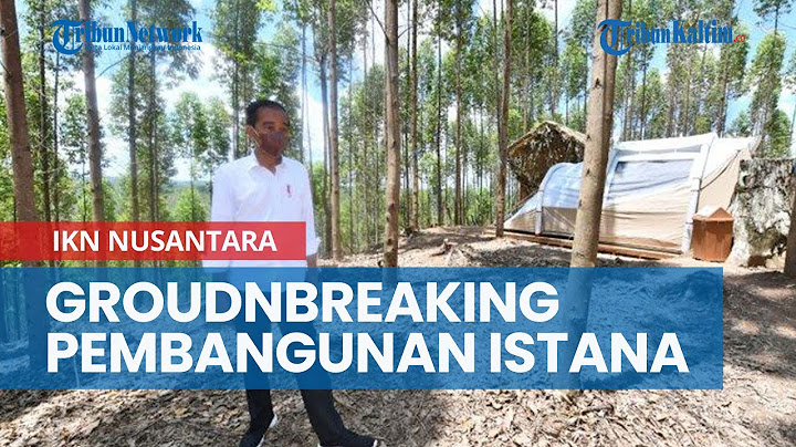 Presiden Jokowi akan Groundbreaking Pembangunan Istana di IKN Nusantara Bulan Ini