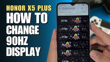 How to change Refresh Rate 90Hz Honor X5 Plus