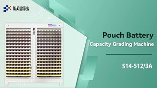 SC| 512 CH Pouch Battery Conventional Linearized Capacity Grading Machine
