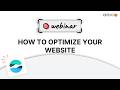 Webinar - How to optimize your website