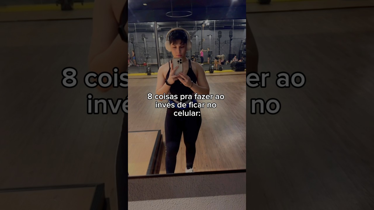 o que fazer ao invés de ficar no celular ?