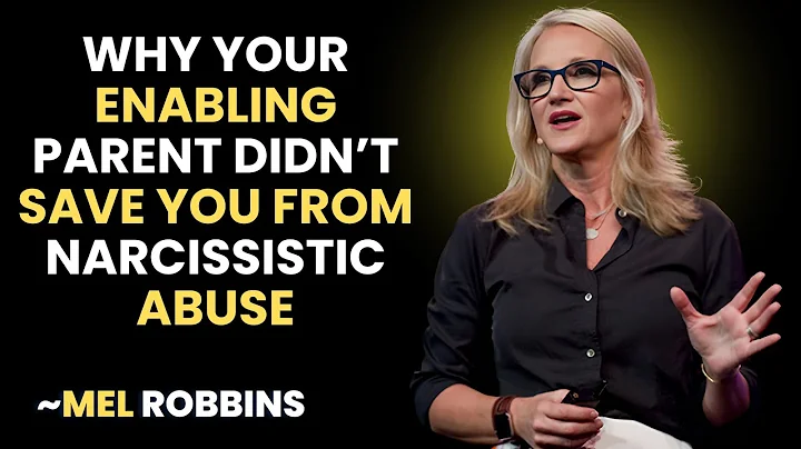 Narcissists' Enabler Parent: Why They Didn't Protect You || INSPIRED BY MEL ROBBINS ||