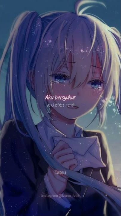 Kata kata anime Terimakasih (New) ✨