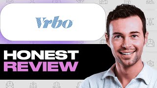 Vrbo Review: Vacation Rentals Done Right or Risky