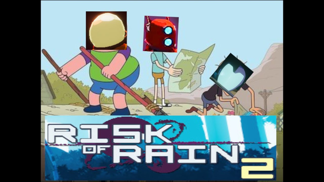 Just some Risk of Rain 2 meme YouTube