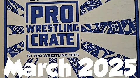 March 2025 Pro Wrestling Crate Unboxing Wrestling Mystery Crate #pwcrate #prowrestlingtees