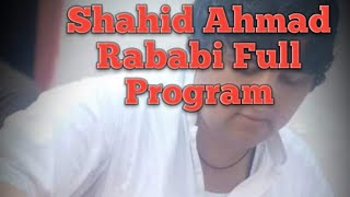 Shahid Ahmad || Full || Program || Rabab || Mangi || Awaz || Saaz || 2023
