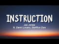 Jax jones  instruction lyrics ft demi lovato stefflon don