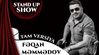 Feqan Memmedov - Stand up Show - Tam Versiya