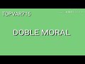 Epidemia mundial DOBLE MORAL