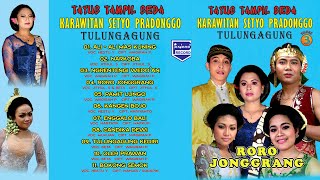 Karawitan Setyo Pradonggo Tulungagung - Roro Jonggrang Full Album