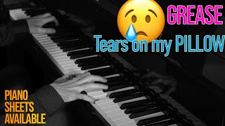 TEARS ON MY PILLOW Piano Cover: A Melancholic Serenade from Grease! 😢🎶 #grease #greasecover #piano