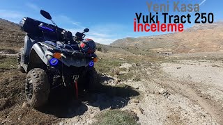 YENİ KASA YUKİ TRACT 250 İNCELEME