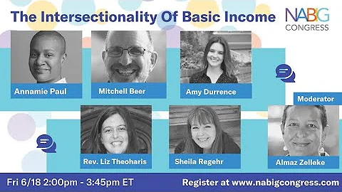 The Intersectionalit...  of Basic Income (2021 NABIG Congress)