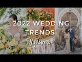 2022 wedding trends under 2 minutes