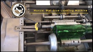 Semi-automatic Wet Glue Labeling Machine for  beer bottle | Beer Bottle Labeling machine