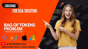 948. Bag of Tokens || DSA || Leetcode || Daily Challenge