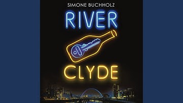 Chapter 34.2 - River Clyde