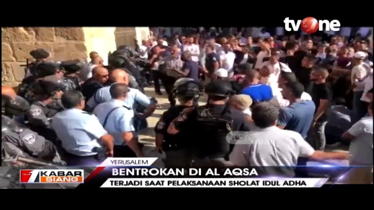 tv one live streaming free Perayaan Idul Adha di Al-Aqsa, Warga Palestina Bentrok dengan Polisi Israel
