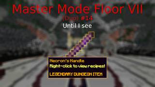 Hypixel Skyblock | Duo M7 Until Handle #14