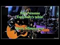 Paul Personne  -  Everybody&#39;s takin&#39; (Harry Nilsson Cover)