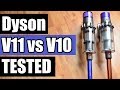 Dyson V11 vs V10 Cordless Vacuum TESTS / REVIEW / COMPARISON