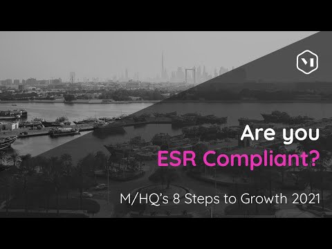 M/HQ's 8 Steps to Growth 2021 – Step 2 - Are you ESR compliant?