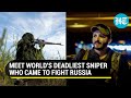World's best sniper 'Wali' in Ukraine after Zelensky's appeal; Helping Ukraine in fighting Russia