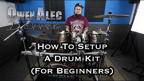 How To SETUP A DRUM SET/KIT (For Beginners) by OwenAlec