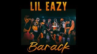 LiL Eazy - BARACK | ليل ايزي - باراك