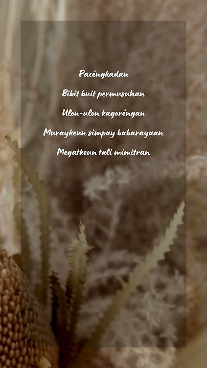 PUISI PENDEK BAHASA SUNDA #puisipendek #katakatabijak #quotes #love