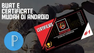 CARA Membuat E-CERTIFICATE PUBG mudah di android||Pixellab Indonesia