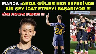Arda Güler, Real Madrid Formasıyla Atmayı Hobi Edindi