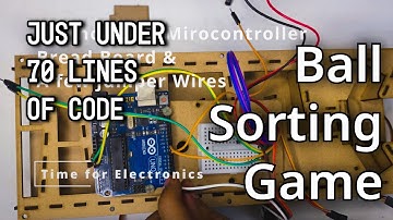 DIY Arduino Game: Ball Sorting Challenge | A Fun Project