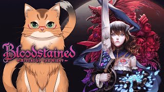 【Bloodstained】ここ悪魔城とちがうんですか！？　＃５【ねこなるもの】