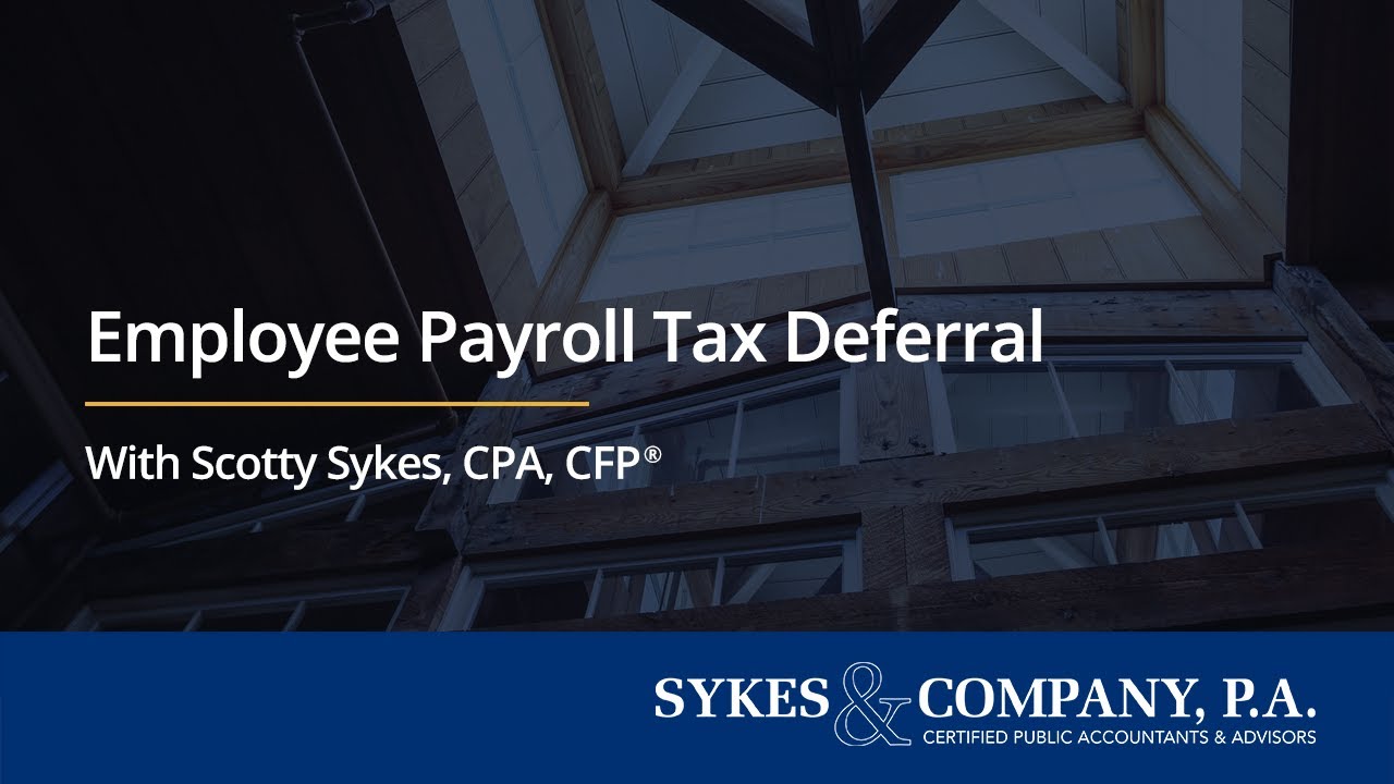 Employee Payroll Tax Deferral
