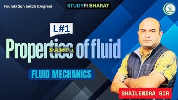 L 1 - Properties of fluid |  Foundation batch | Fluid mechanics | #civilengineering #studyfibharat